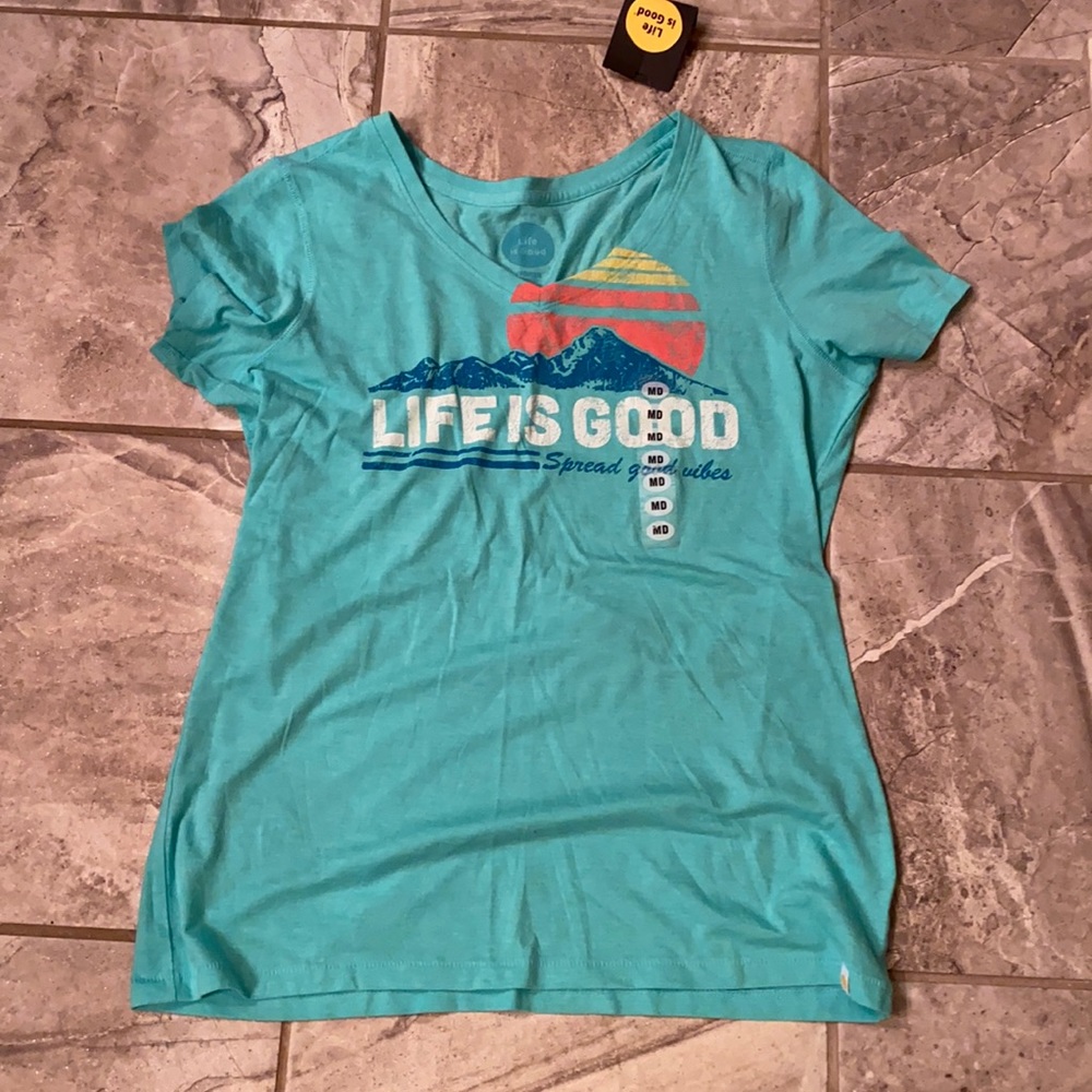 Life is good NWT teal tshirt womens size M